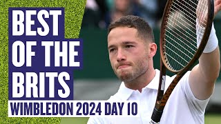 AllAction Tennis  Highlights  Brits Day 10 Wimbledon 2024  LTA [upl. by Marlee]