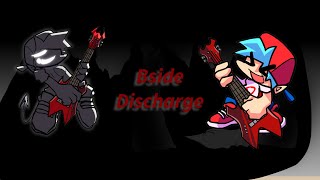 fnf bside discharge [upl. by Lai]