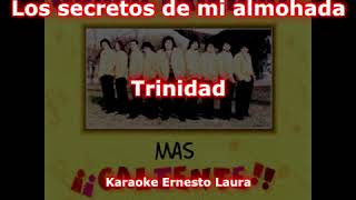 Trinidad  Los secretos de mi almohada  Karaoke [upl. by Anaili123]