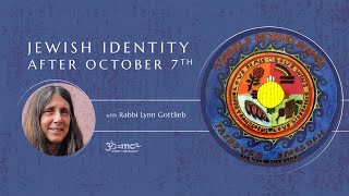 Jewish Identity After Oct 7 Rabbi Lynn Gottlieb [upl. by Aman]