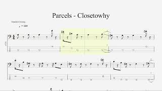 Parcels  Closetowhy Bass Tabs [upl. by Almond641]