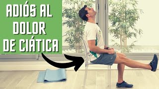 9 Ejercicios para el DOLOR 😣 de CIÁTICA en Adultos MAYORES ✅ En 1 SEMANA NOTARÁS los Resultados [upl. by Nwahsav]