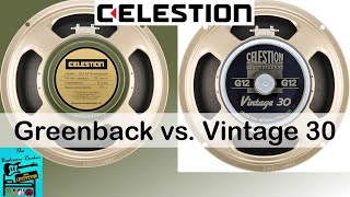 Celestion Greenback vs Vintage 30 IR comparison [upl. by Etterb]