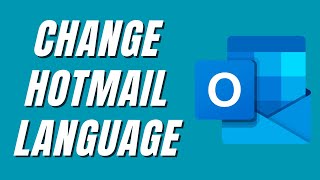 How To Change Language in Hotmail [upl. by Dnalrah]