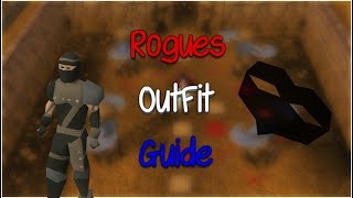 OSRS Rogues Outfit Guide 2017 Rouges Den [upl. by Eiddam]