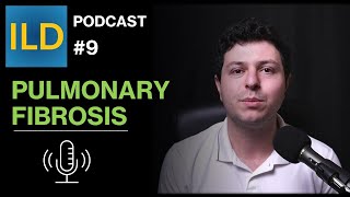 Ep 9  Pulmonary fibrosis  a comprehensive overview for patients podcast [upl. by Allenotna]