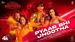 Miranda Brothers Pyaar Bhi Jhootha YoYoHoneySingh BPraak TheMirandaBrothers [upl. by Ordnael27]