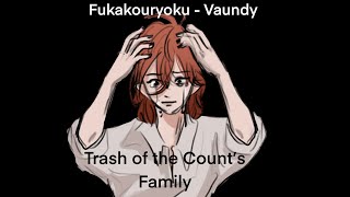 Fukakouryoka Trash Of the Counts Family [upl. by Einafit]