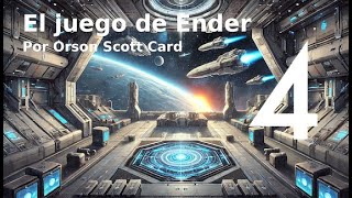 4 El juego de Ender Orson Scott Card Audiolibro con voz humana [upl. by Silvanus]