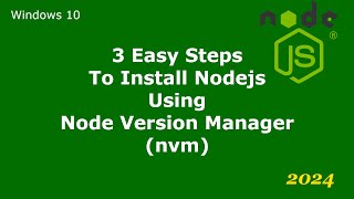 Install Nodejs Using nvm on Windows 10 2024 [upl. by Strader]