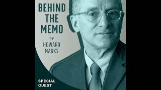 Behind the Memo The Indispensability of Risk with Howard Marks Bruce Karsh and Maurice Ashley [upl. by Eirrod499]