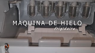 MAQUINA DE HIELO FRIGIDAIRE [upl. by Aihsekyw]