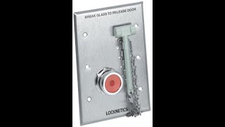 Locknetics 740 Emergency Break Glass Door Release [upl. by Suoivatnom]