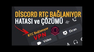 RTC BAĞLANIYOR HATASI \u00100 çözüm VPN [upl. by Zzaj]