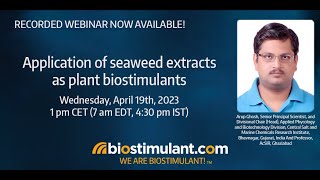 Application of seaweed extracts as plant biostimulants by Arup Gosh [upl. by Ahgem267]