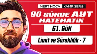 90 Günde AYT Matematik Kampı  61Gün  1Video  Limit ve Süreklilik7  2024  merthoca [upl. by Woodruff]