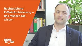 Rechtssichere EMailArchivierung – das müssen Sie wissen [upl. by Aidan335]