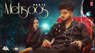 New Punjabi Song 2022  MEHSOOS Saajz Official Video  Latest Punjabi Songs 2022  TSeries [upl. by Kreda]