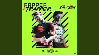 Rapper amp Trapper [upl. by Homere250]