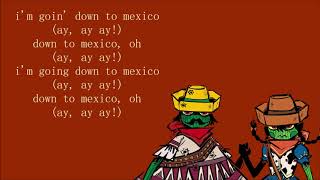 mexico  that handsome devil lyics [upl. by Tollmann209]