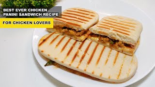 Chicken Panini Sandwich Recipe  Grilled Italian Cheese Sandwich Recipe  Grilled Panini  DaalPani [upl. by Litsyrk914]