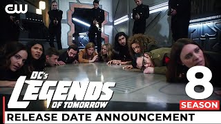 DCs Legends Of Tomorrow Season 8 Release Date Trailer amp Latest NEWS [upl. by Michaele959]