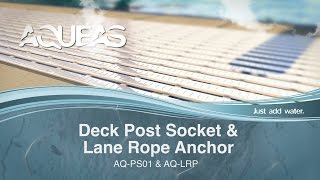 Deck Post Socket amp Lane Rope Anchor  Installation Representation  AQUEAS  Drizign [upl. by Helge683]