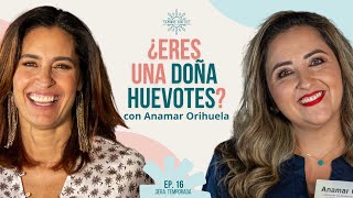 ¿Eres una DOÑA HUEVOTES 🥚  Anamar Orihuela y LuzMa Zetina [upl. by Pizor932]