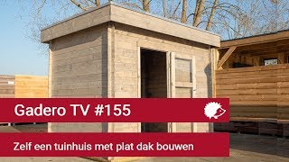 155 Zelf een tuinhuis met plat dak bouwen [upl. by Philly]