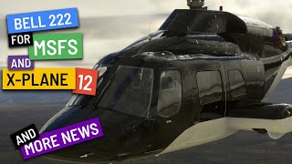 Cowan Simulation Bell 222 for MSFS AND XPLane 11  more news [upl. by Dedric]