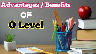 O level benefits advantages in Pakistan  A level and O level  Cambridge international exam [upl. by Agem524]