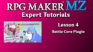 RPG Maker MZ Expert Tutorials  Lesson 4  Battle Core [upl. by Ailyn]