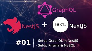 Fullstack Với GraphQL NestJS và NextJS 01 [upl. by Norda412]