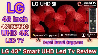 LG 43” UHD 4K Smart led Tv 43UR7500 Review 2024  Offer 3 Year Complete warranty LG Smart Tv Review [upl. by Gennie330]