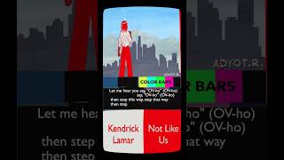 Kendrick Lamar  Not Like Us Drake DISS 55  COLOR BARS edit diss bars kendricklamar [upl. by Nwahsit]