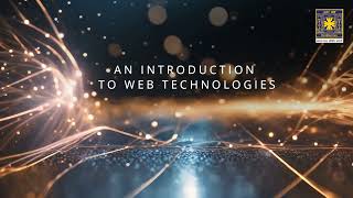 An Introduction to Web Technologies [upl. by Ahsien251]