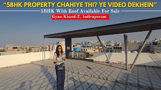 Property for Sale 5BHK With RoofIndirapuramGyanKhand1NCRInvest Bharat [upl. by Leontyne862]