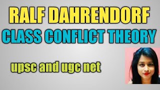 Ralf Dahrendorf quot Class Conflict Theory quot in hindi for ugc net and upsc [upl. by Otero]