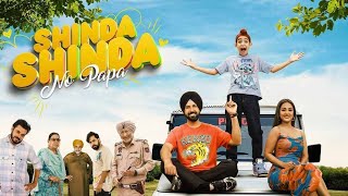 Shinda Shinda No Papa Full Punjabi Movie  Gippy Grewal  Shinda Grewal  Hina Khan [upl. by Dole]