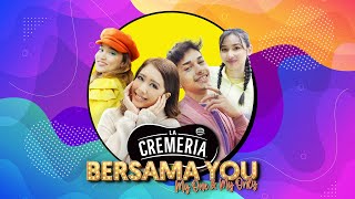 LA CREMERIA Bersama You ft As’ad Motawh Fatin Afeefa Ellya Keesha amp Nelysa Kay [upl. by Rolo631]