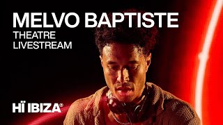 Melvo Baptiste live from Hï Ibiza • 2023 [upl. by Nnylorac]