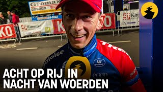 Acht  op rij voor Lars van der Haar in Nacht van Woerden laat hem dromen over nieuwe EKtitel [upl. by Quita]