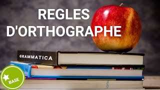 RÈGLES DORTHOGRAPHE [upl. by Vick]