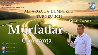 Alearga la Dumnezeu  Turneu Eldad 2024  Murfatlar  Predica Costi Cazacu [upl. by Crockett]