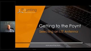 Webinar 7 Getting to the Poynt Selecting an LTE Antenna [upl. by Llenyt733]