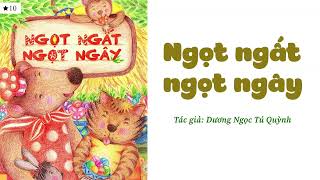 Ngọt Ngất Ngọt Ngây  Mạnh Hùng Kids [upl. by Jozef]