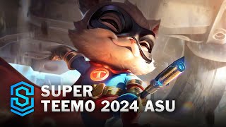 Super Teemo 2024 ASU Skin Spotlight  League of Legends [upl. by Cedric]