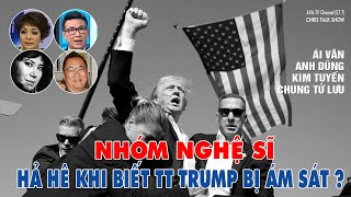 AVATV Channel NHÓM NGHỆ SĨ HẢI NGOẠI quotHẢ HÊ VUI SƯỚNGquot KHI NGHE TIN TT TRUMP BỊ ÁM SÁT [upl. by Ainitsirk39]