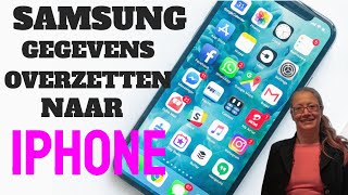 iPhone Hulp Samsung Gegevens Overzetten iPhone [upl. by Lede]