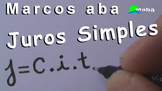 JUROS SIMPLES  Matemática financeira [upl. by Laris]